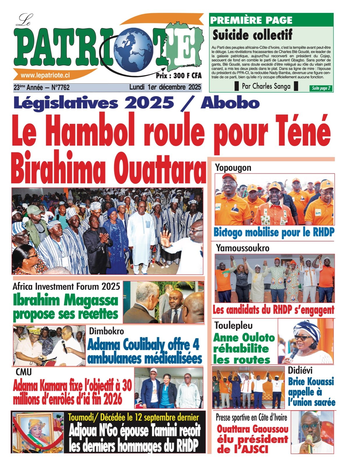 Le Patriote n°7762 du Lundi 1er Décembre 2025 – Législatives 2025 : A Abobo, le Hambol roule pour Téné Birahima Ouattara ! Le Patriote n°7762 du Lundi 1er Décembre 2025 – Législatives 2025 : A Abobo, le Hambol roule pour Téné Birahima Ouattara !
