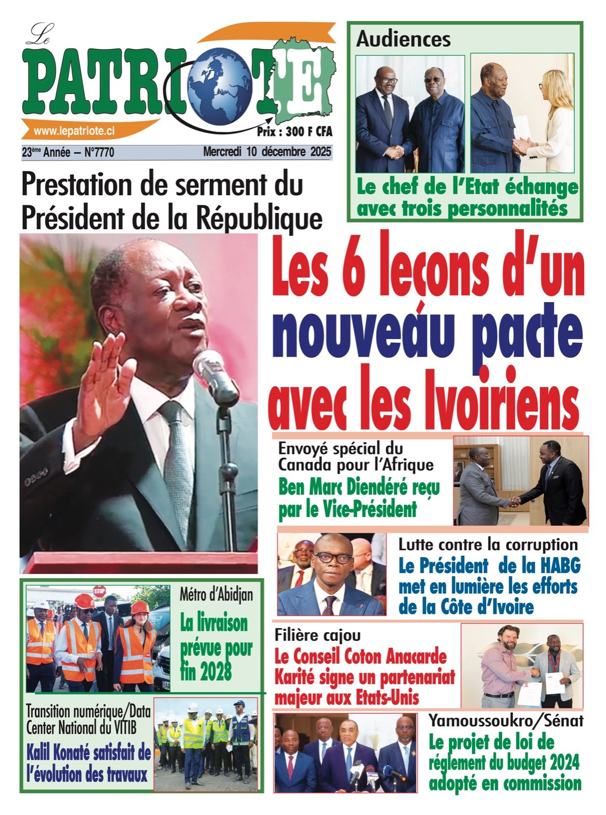 Le Patriote n°7770 du Mercredi 10 Décembre 2025 - Prestation de serment du Président de la République : Les 6 leçons d’un nouveau pacte avec les Ivoiriens !
