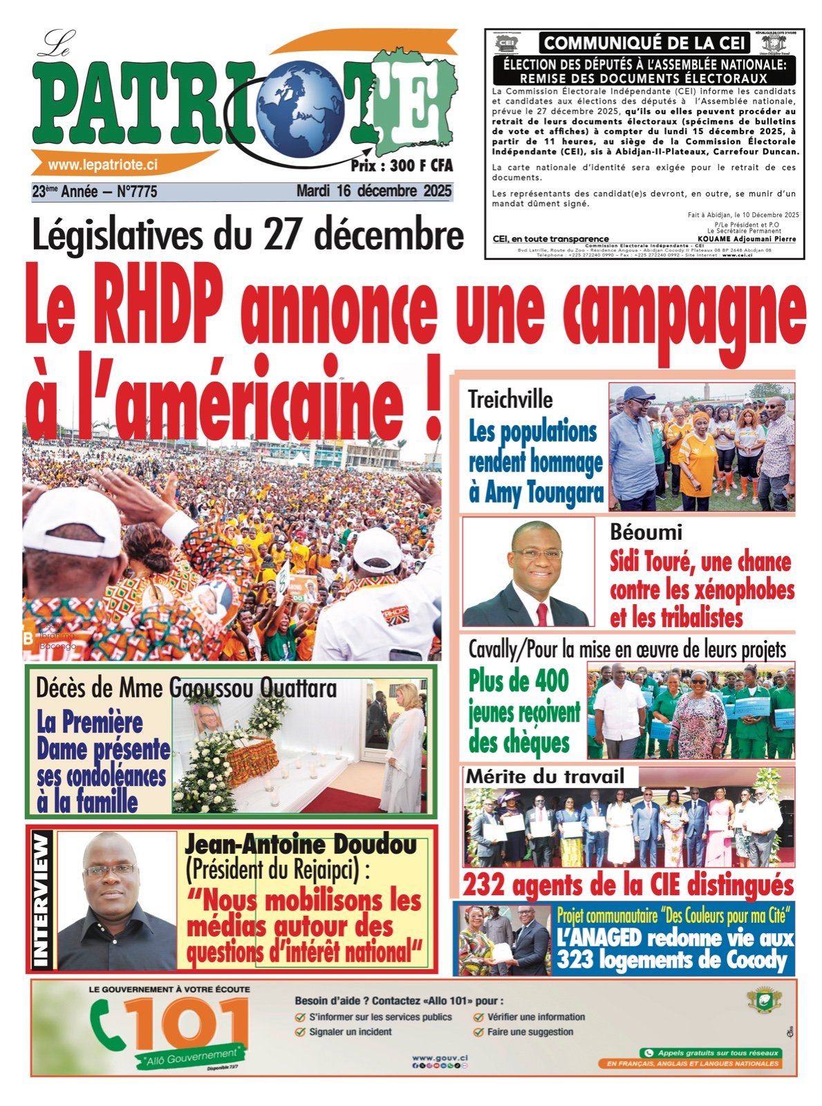 Le Patriote n°7775 du 16 Décembre 2025 & Législatives du 27 décembre 2025 : Le RHDP annonce une campagne à l’américaine ! Le Patriote n°7775 du 16 Décembre 2025 & Législatives du 27 décembre 2025 : Le RHDP annonce une campagne à l’américaine !