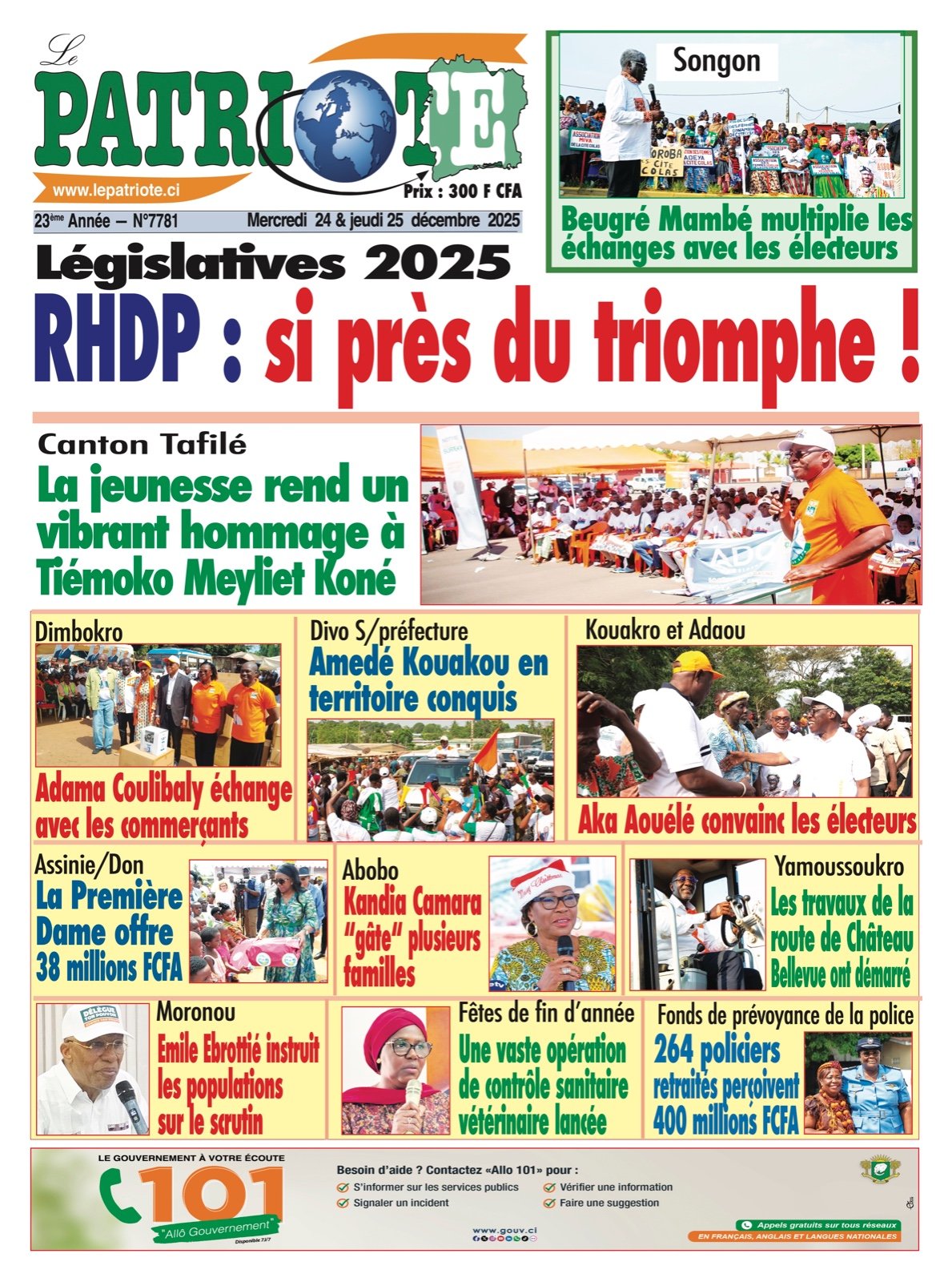 Le Patriote n°7782 du Mercredi 24 Décembre 2025 - Législatives 2025 : RHDP : si près du triomphe !