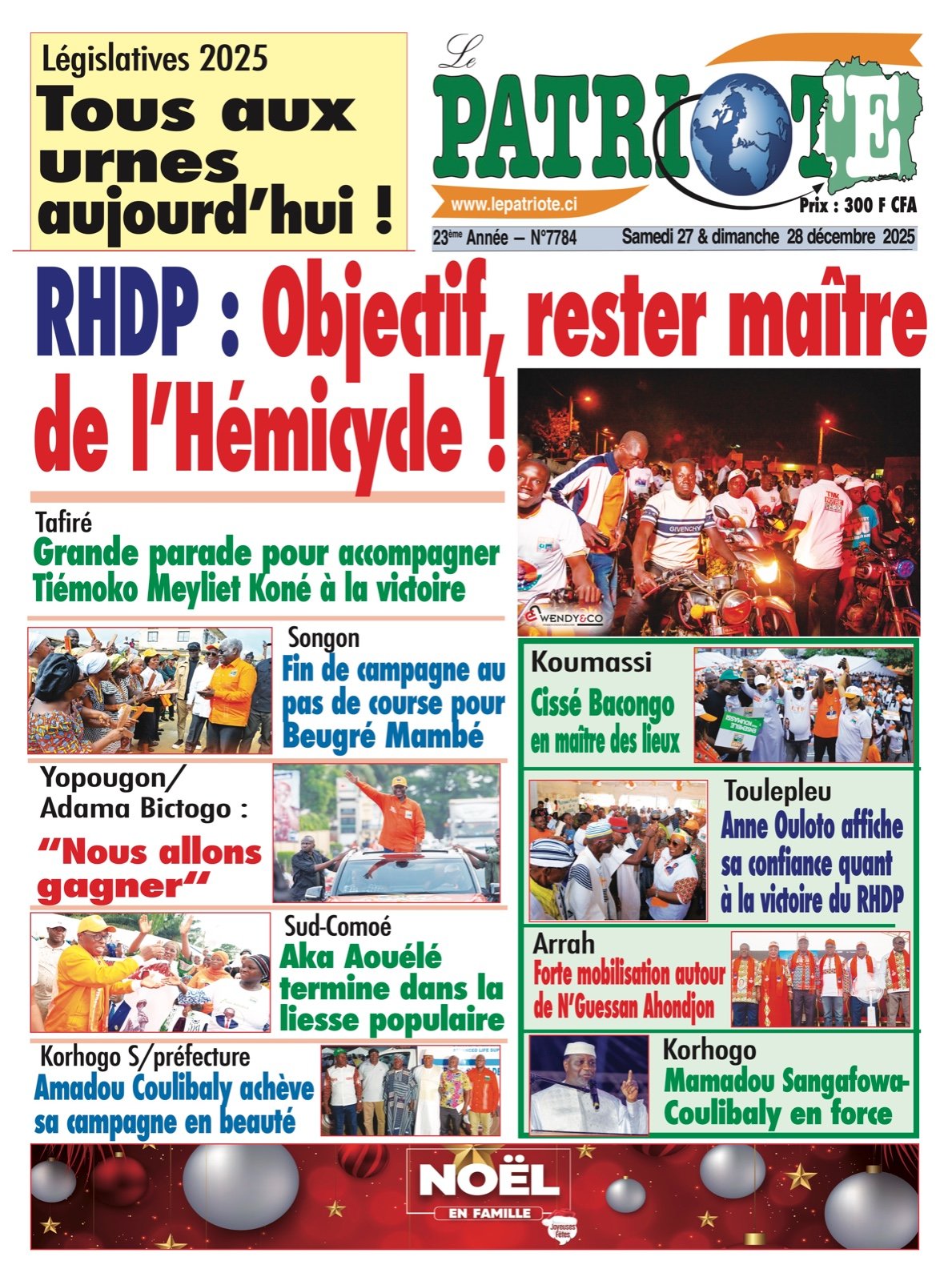 Le Patriote n°7784 du Samedi 27 Décembre 2025 - Législatives 2025 - RHDP : Objectif, rester maître de l’Hémicycle !