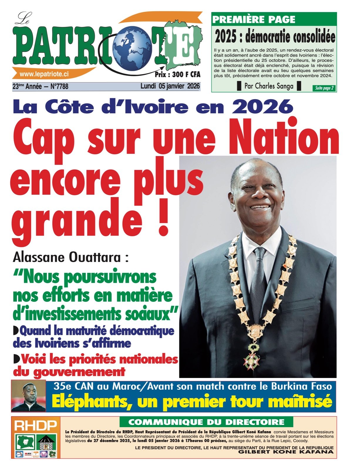 Le Patriote n°7788 du Lundi 05 Janvier 2026 - La Côte d’Ivoire en 2026 : Cap sur une Nation encore plus grande !