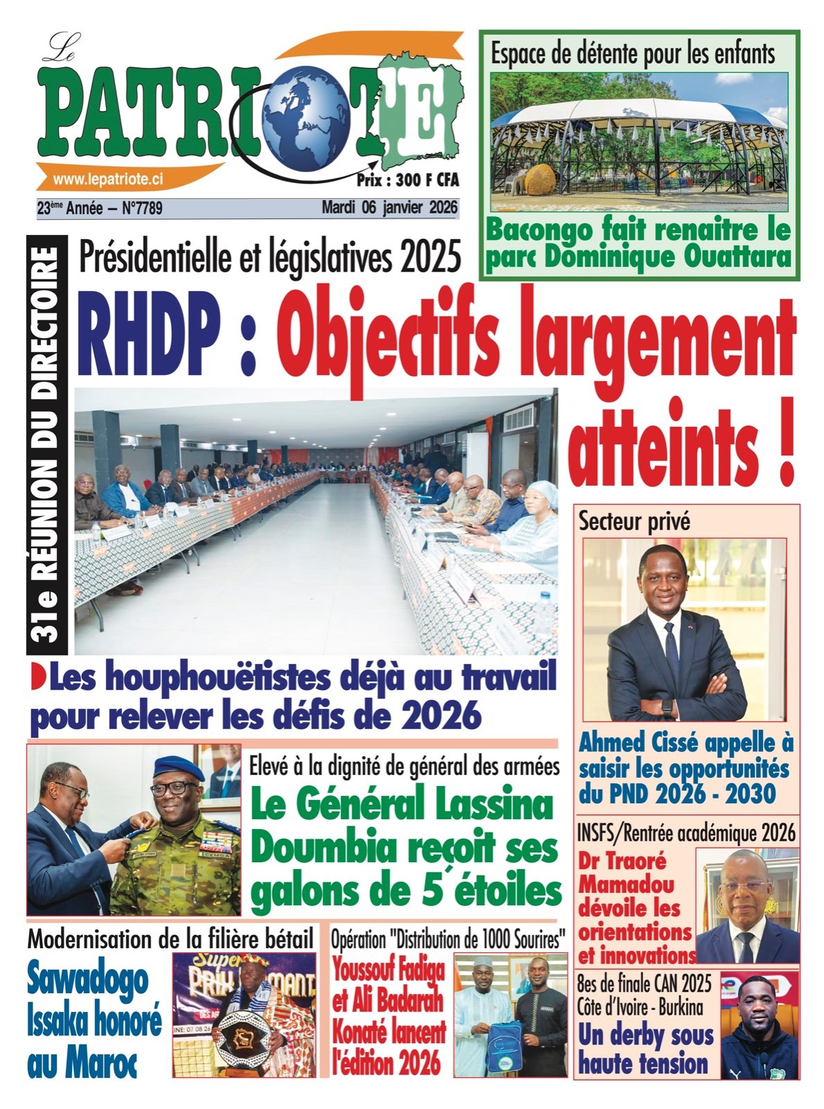 Le Patriote n°7789 du Mardi 06 Janvier 2026 - Présidentielle et législatives 2025 : RHDP : Objectifs largement atteints !