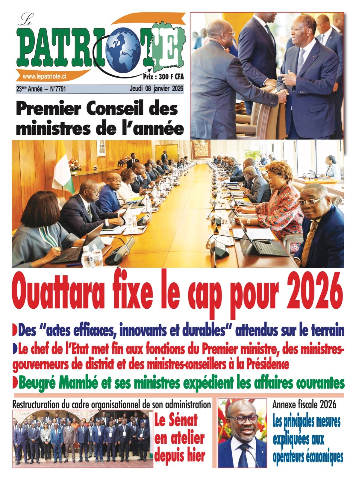 Le Patriote n°7791 du Jeudi 08 Janvier 2026 - Premier Conseil des  ministres de l’année : Ouattara fixe le cap pour 2026