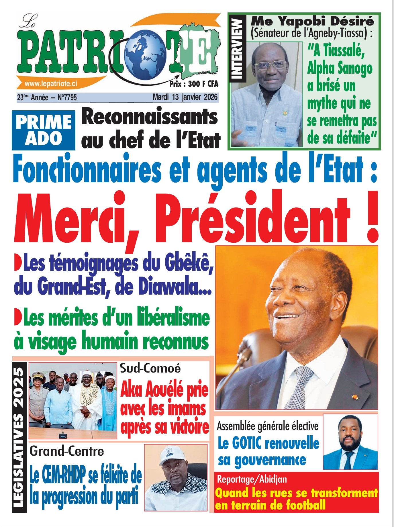 Le Patriote n°7795 du Mardi 13 Janvier 2026 - Prime  ADO : Fonctionnaires et agents de l’Etat reconnaissants au Président de la République!