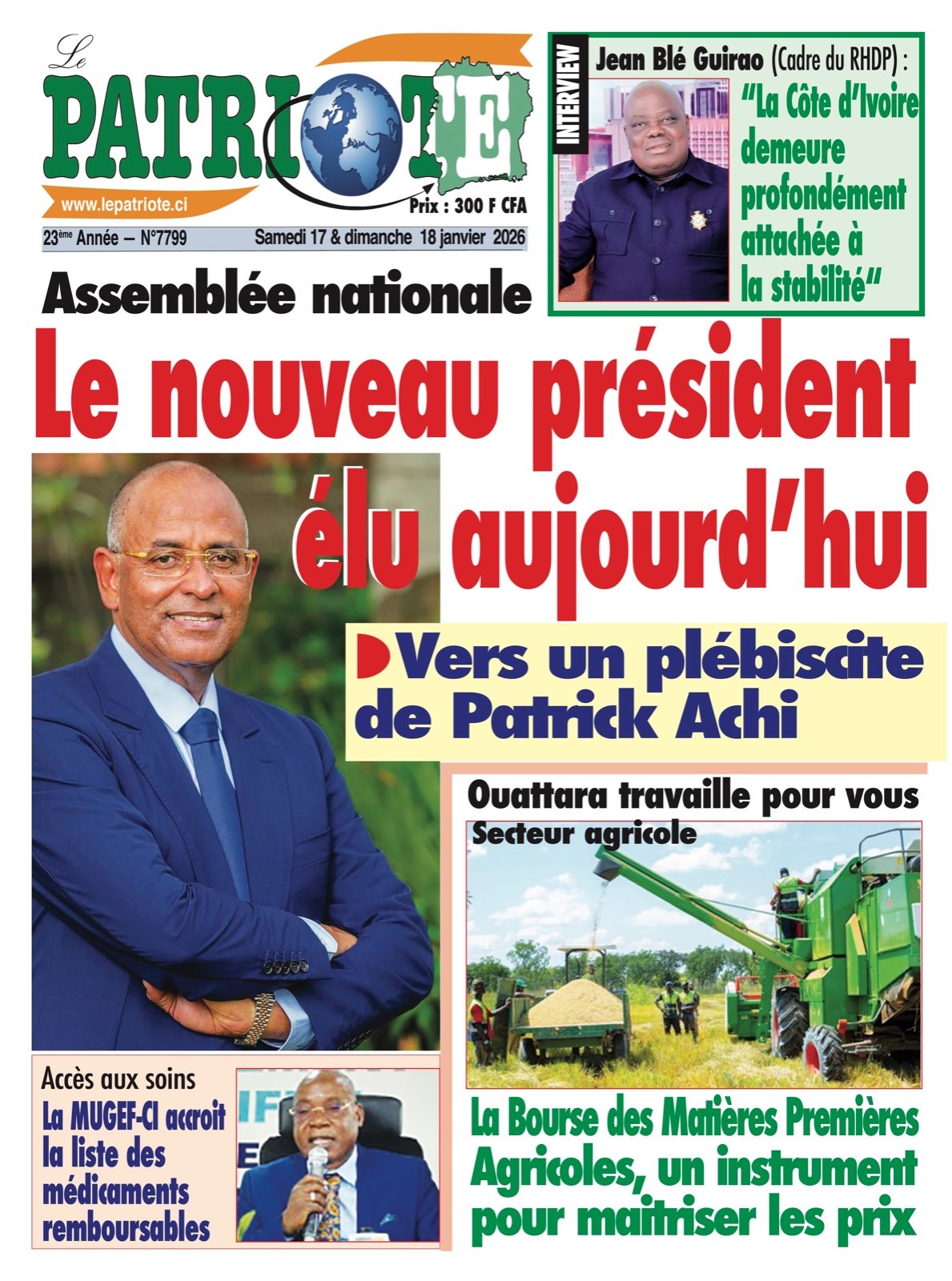 Le Patriote n°7799 du Samedi 17 Janvier 2026 - Assemblée nationale : Le nouveau président élu aujourd’hui !