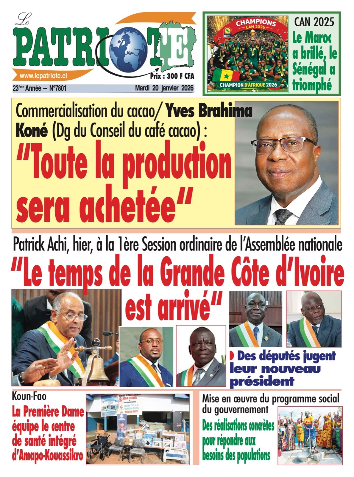 Le Patriote n°7801 du Mardi 20 Janvier 2026 - Commercialisation du cacao - Yves Brahima Koné (DG du Conseil du café cacao) : "Toute la production sera achetée"