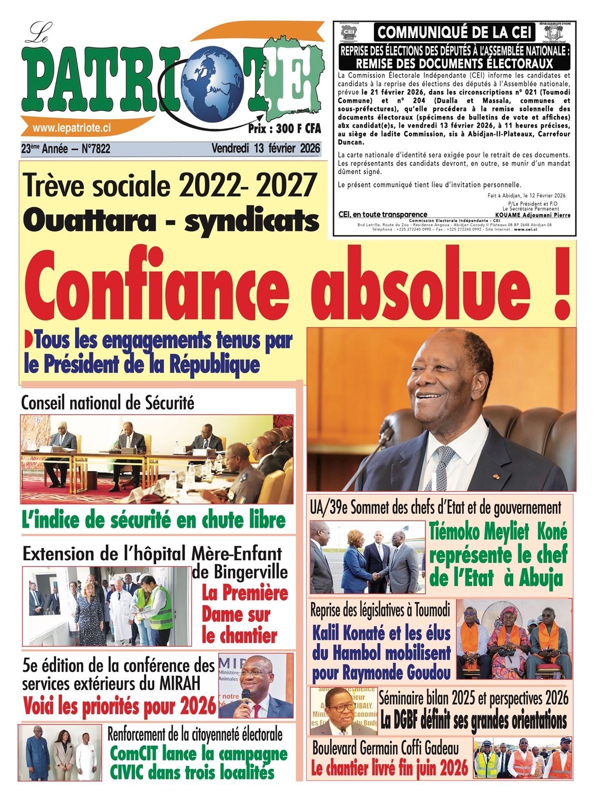 Le Patriote n°7822 du Vendredi 13 Février 2026 - Trêve sociale 2022- 2027 : Ouattara - syndicats, confiance absolue !