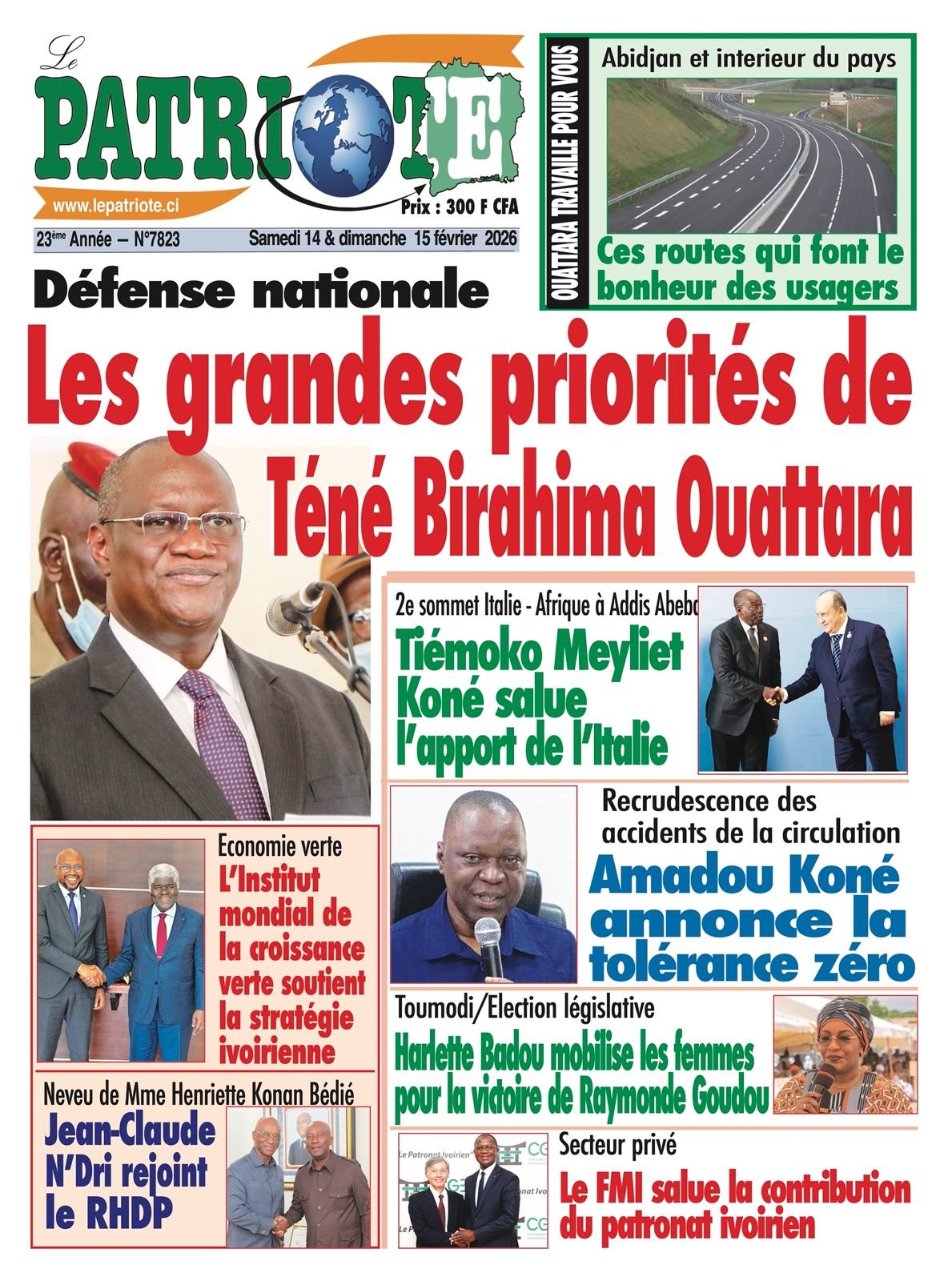 Le Patriote n°7823 du Samedi 14 Février 2026 - Défense nationale : Les grandes priorités de Téné Birahima Ouattara !