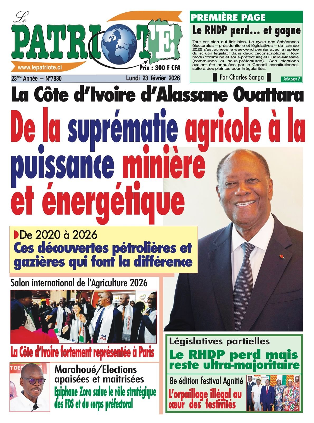 Le Patriote n°7830 du Lundi 23 Février 2026 - La Côte d’Ivoire d’Alassane Ouattara : De la suprématie agricole à la puissance minière et énergétique !