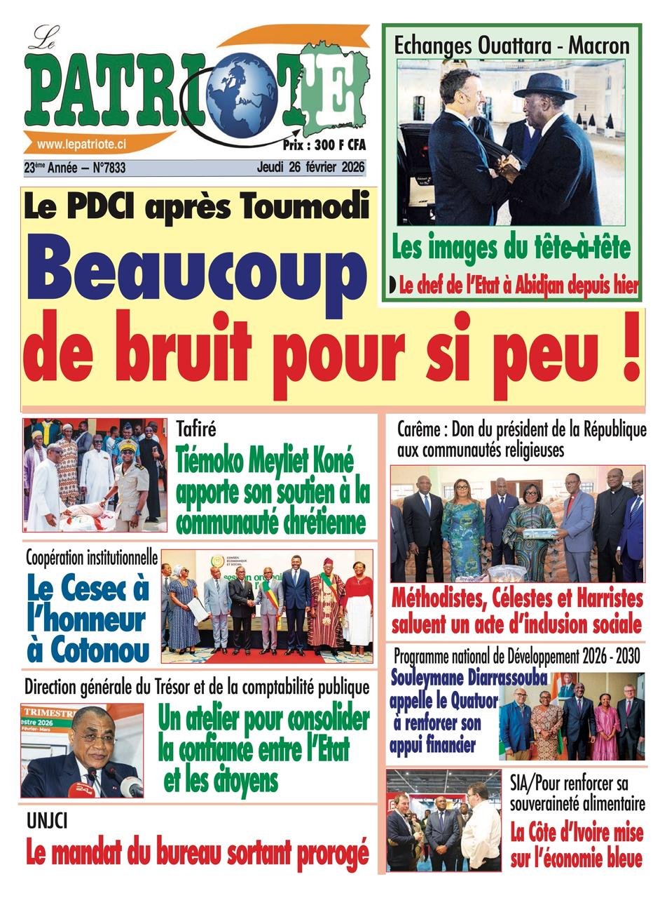 Le Patriote n°7833 du Jeudi 26 Février 2026-Le PDCI après Toumodi : Beaucoup de bruit pour si peu !