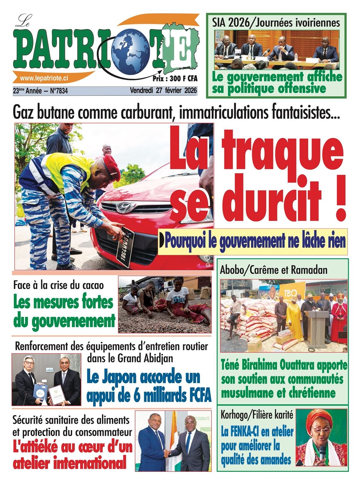 Le Patriote n°7834 du Vendredi 27 Février 2026 - Gaz butane comme carburant, immatriculations fantaisistes... : La traque se durcit !