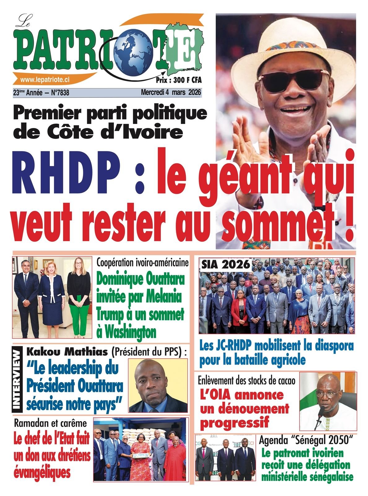 Le Patriote n°7838 du Mercredi 04 Mars 2026 - Premier parti politique de Côte d’Ivoire : RHDP : le géant qui veut rester au sommet  !