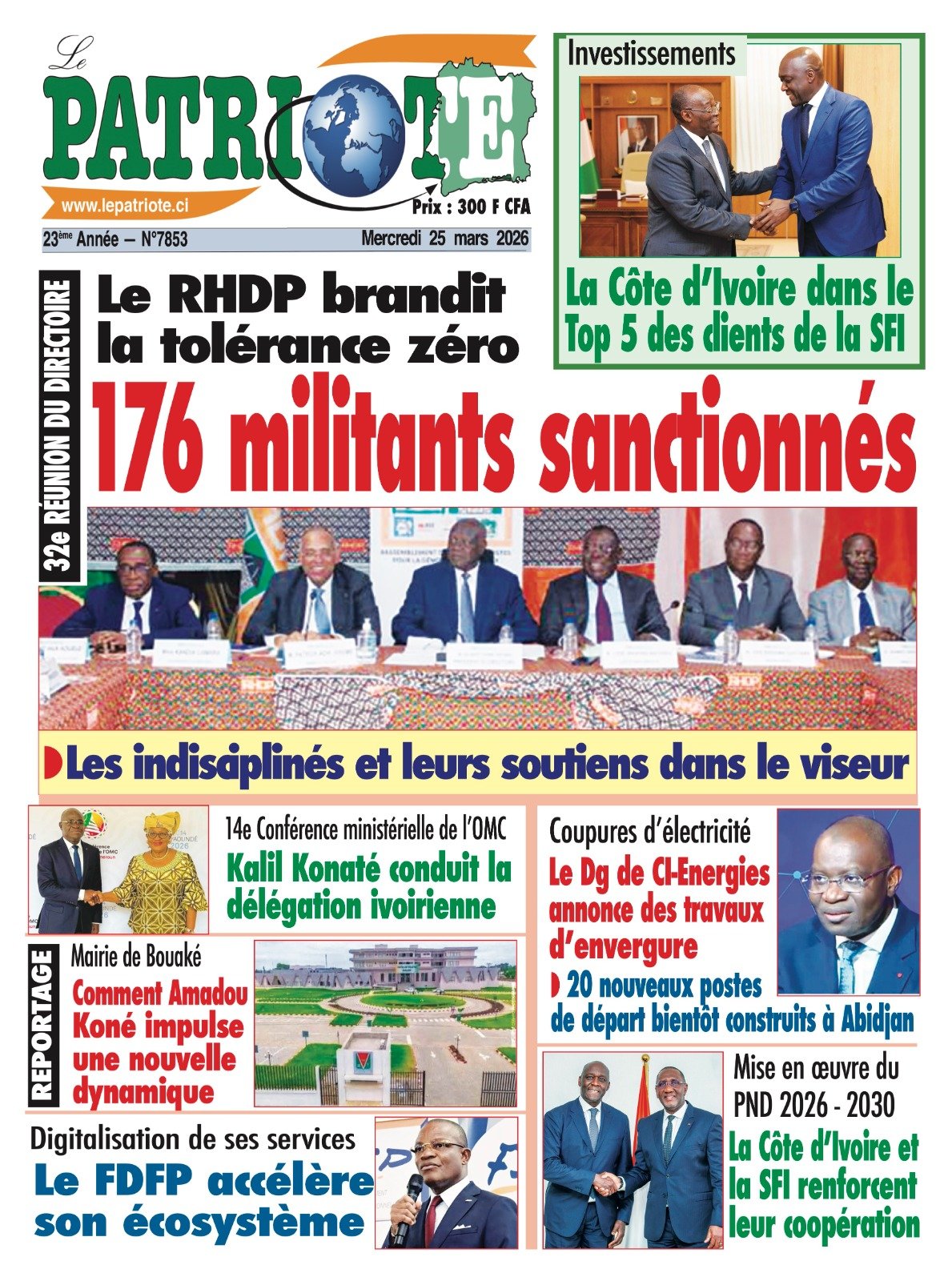 Le Patriote n°7853 du Mercredi 25 Mars 2026 - Le RHDP brandit   la tolérance zéro : 176 militants sanctionnés