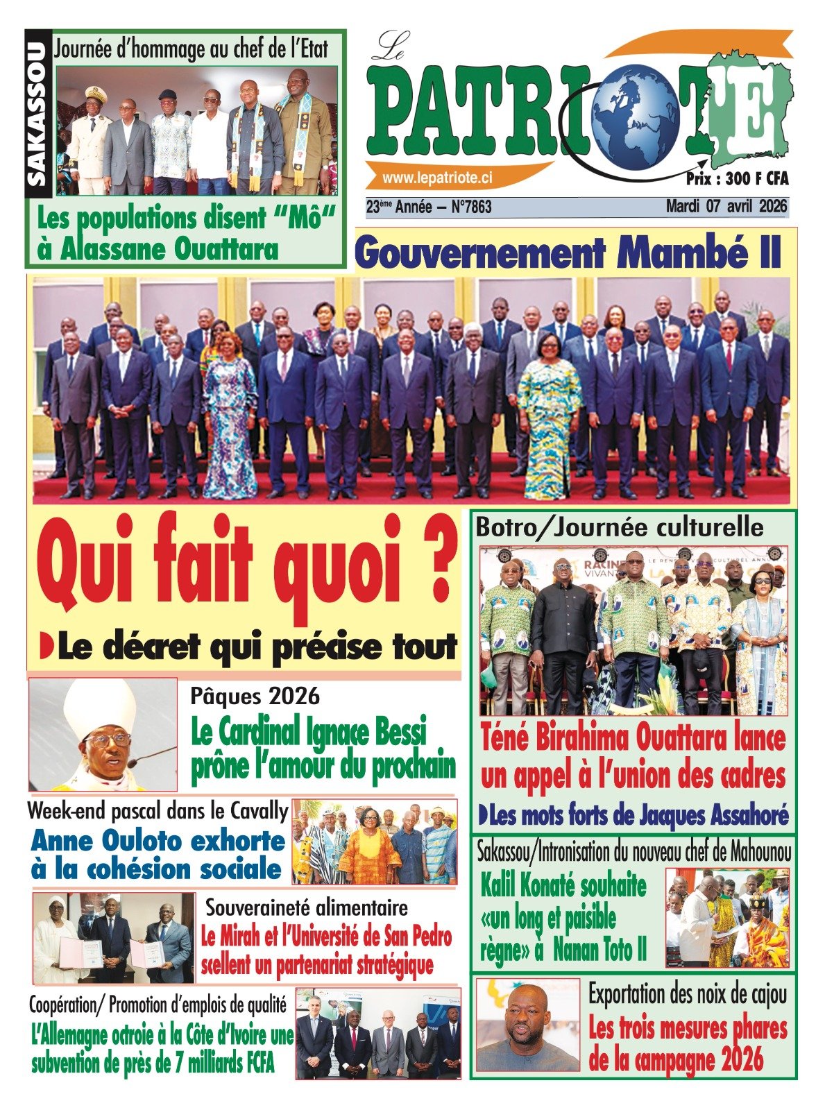 Le Patriote n°7863 du Mardi 07 Avril 2026 - Gouvernement Mambé II : Qui fait quoi ?