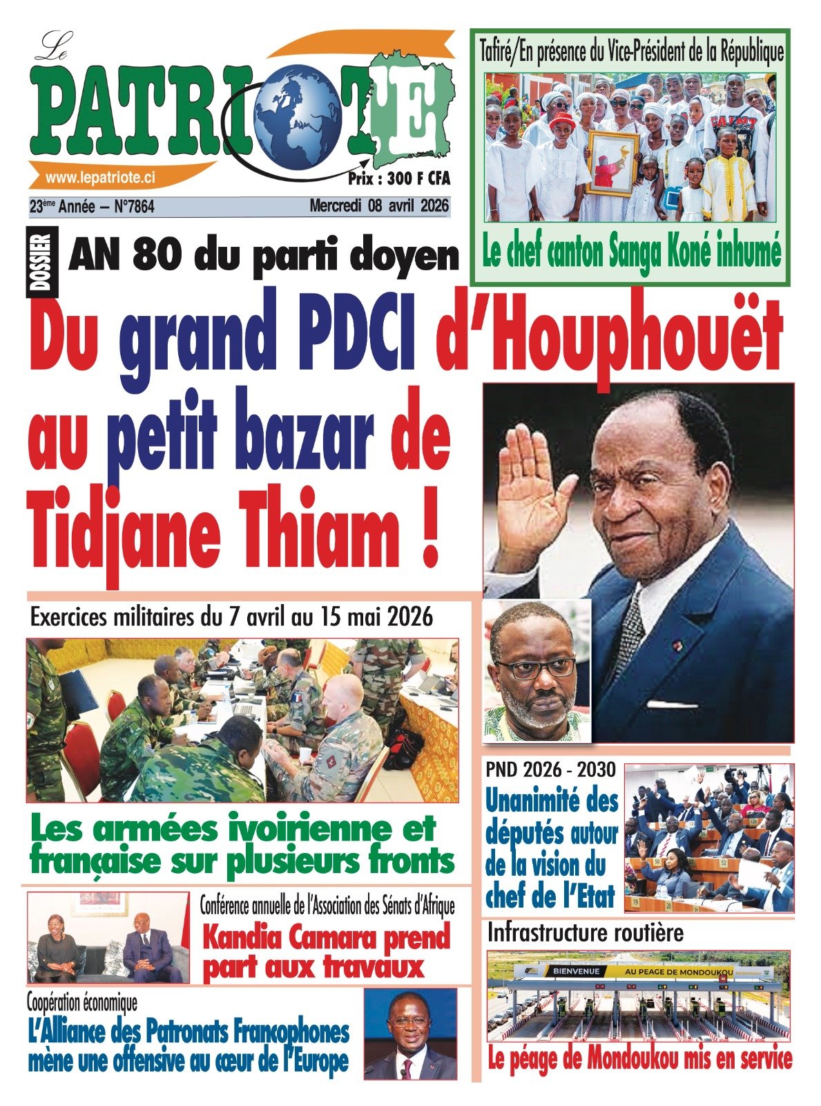 Le Patriote n°7864 du Mercredi 08 Avril 2026 - AN 80 du parti doyen : Du grand PDCI d’Houphouët au petit bazar de Tidjane Thiam !