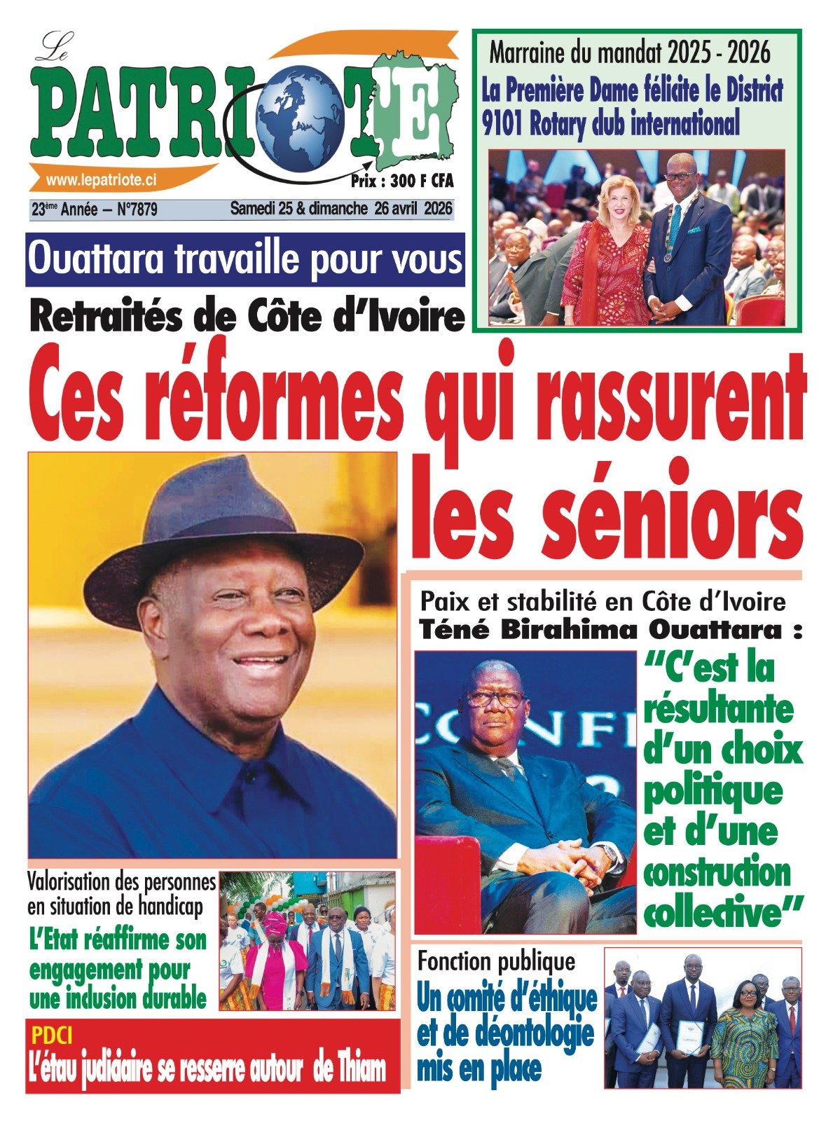 Le Patriote n°7879 du Samedi 25 Avril 2026 - Retraités de Côte d’Ivoire : Ces réformes qui rassurent les séniors !