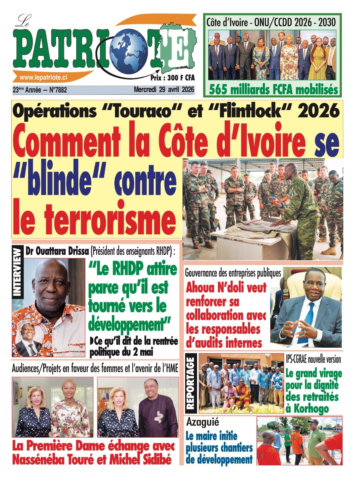 Le Patriote n°7882 du Mercredi 29 Avril 2026 - Opérations “Touraco“ et “Flintlock“ 2026 : Comment la Côte d’Ivoire se "blinde" contre le terrorisme !