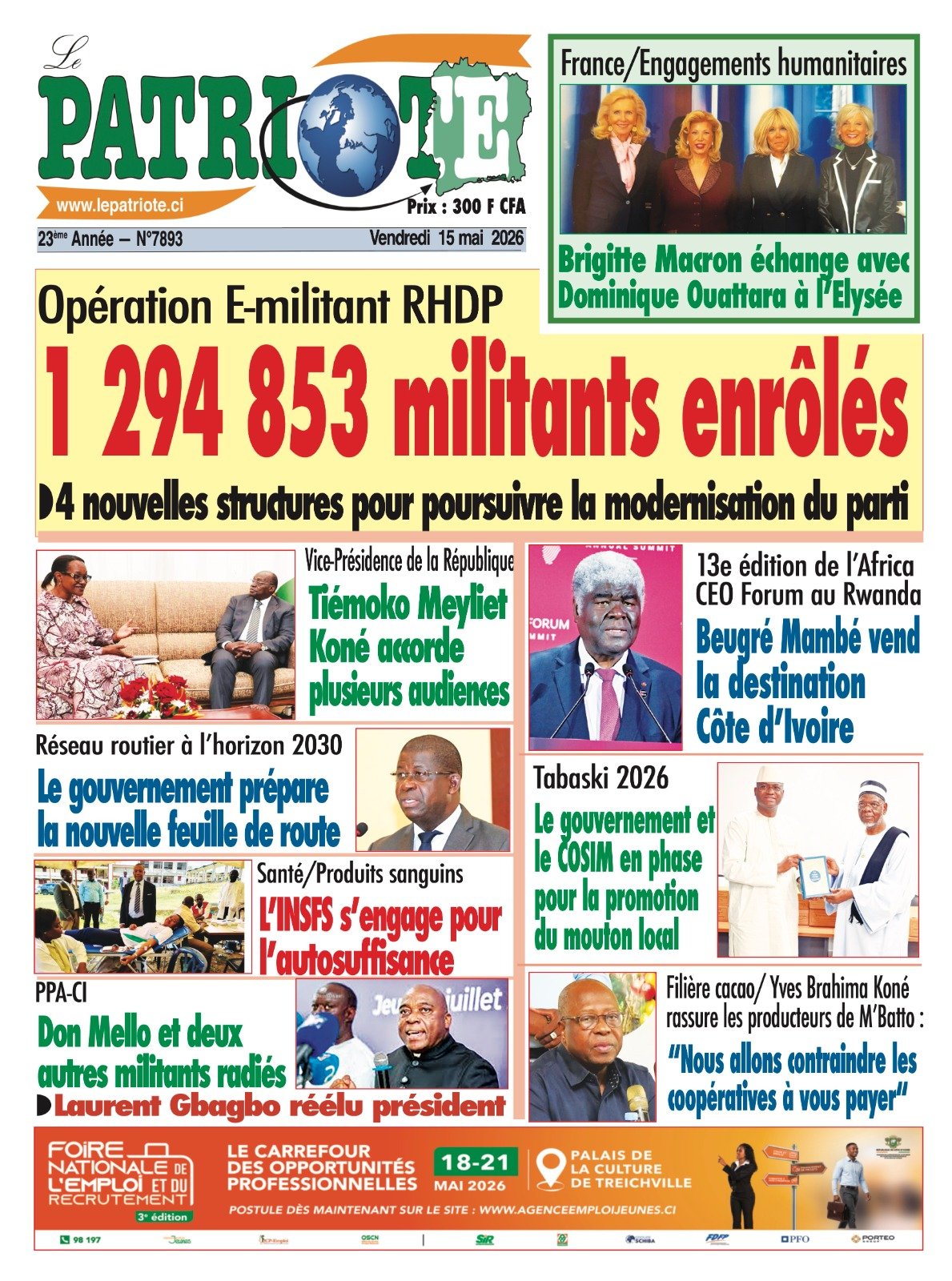 Le Patriote n°7893 du Vendredi 15 Mai 2026 - Opération E-militant RHDP : 1 294 853 militants enrôlés