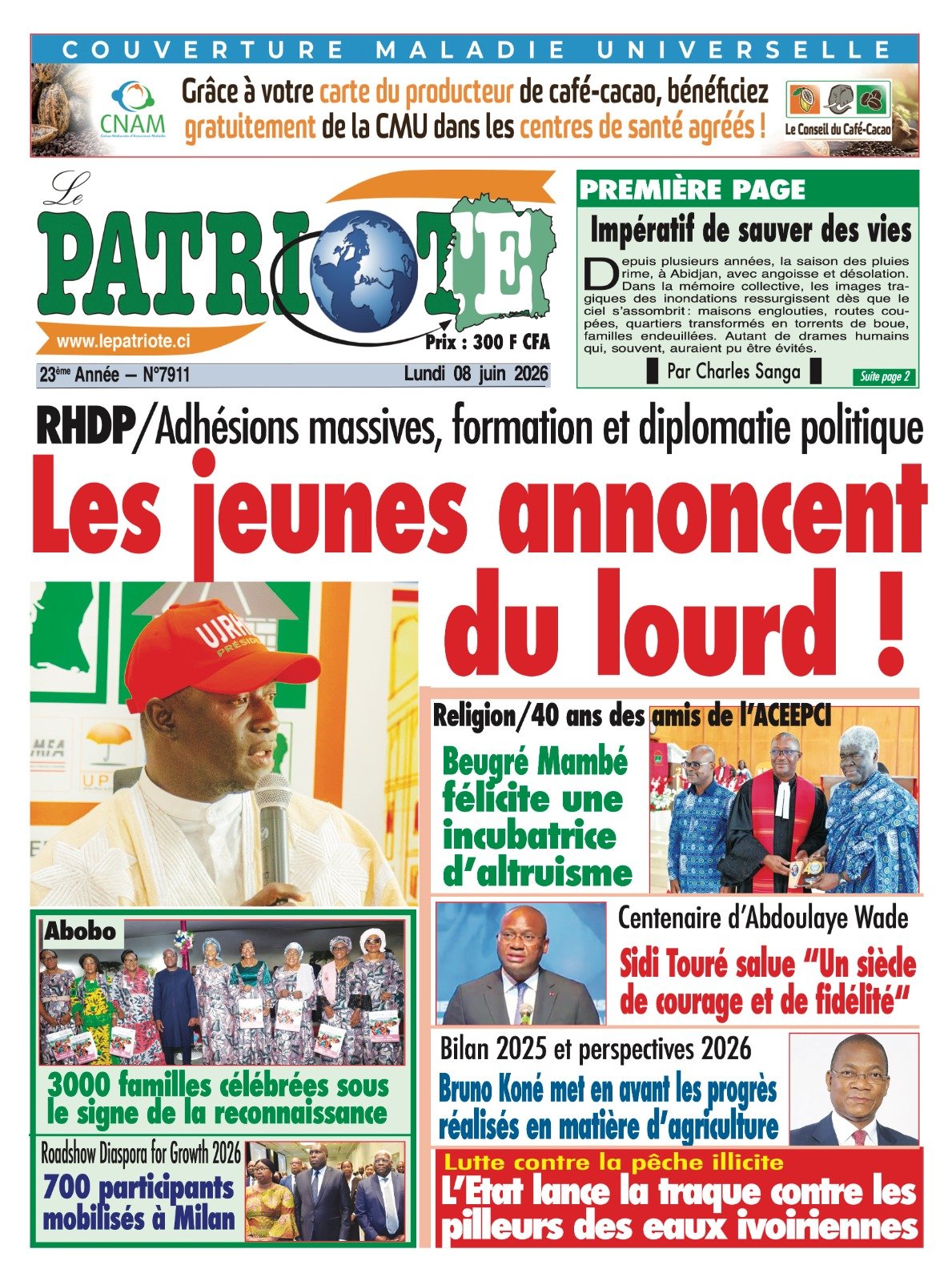 Le Patriote n°7911 du Lundi 08 Juin 2026 - Adhésions massives au RHDP, formation et diplomatie politique : Les jeunes annoncent du lourd !