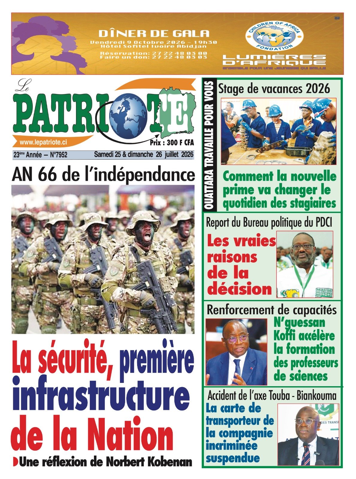 Le Patriote n°7952 du Samedi 25 Juillet 2026 - AN 66 de l’indépendance : La sécurité, première infrastructure de la Nation
