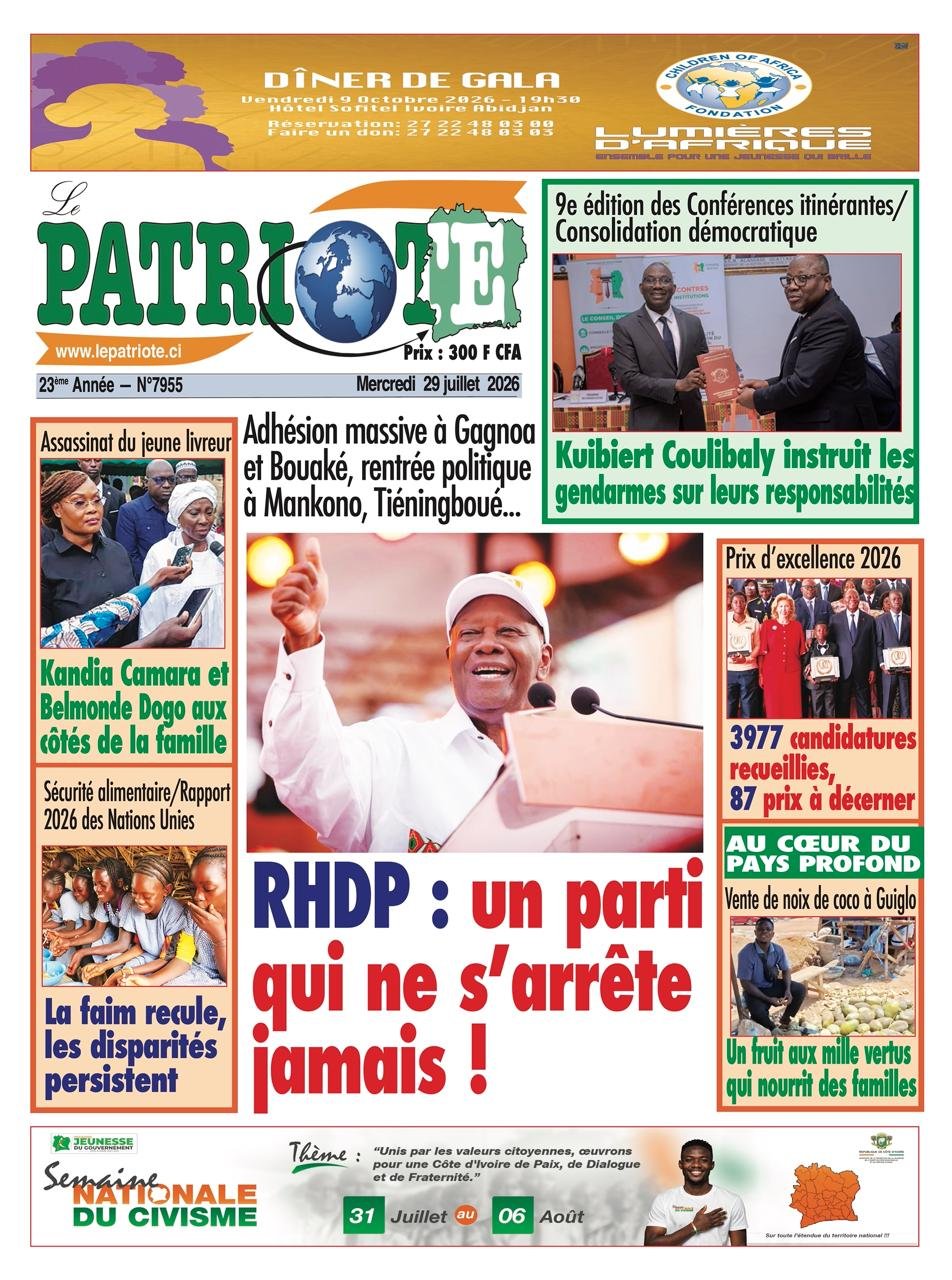 Le Patriote n°7955 du Mercredi 29 Juillet 2026 - Adhésion massive à Gagnoa et Bouaké, rentrée politique à Mankono, Tiéningboué... : RHDP : un parti  qui ne s’arrête jamais !