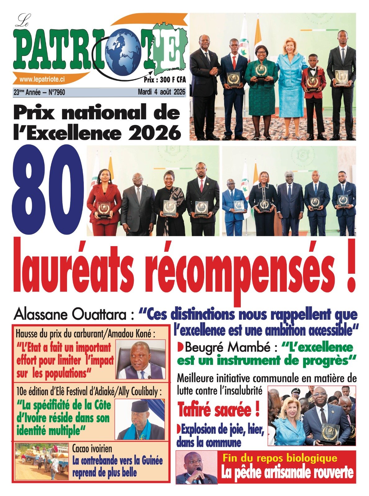 Le Patriote n°7960 du Mardi 04 Août 2026 - Journée Nationale de l'Excellence : 80 lauréats récompensés !