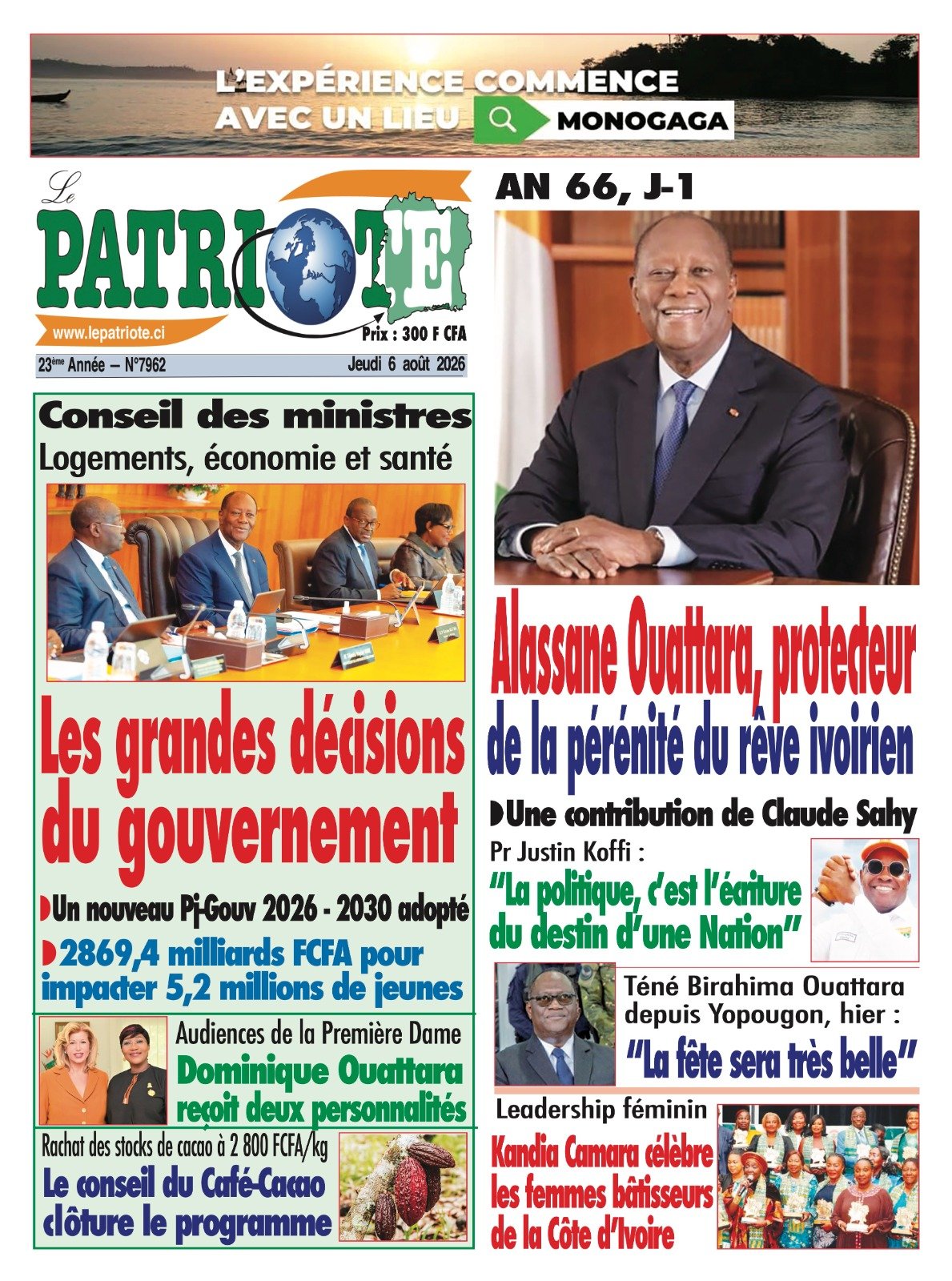 Le Patriote n°7962 du Jeudi 06 Août 2026 - Conseil des ministres-Logements, économie et santé : Les grandes décisions du gouvernement !