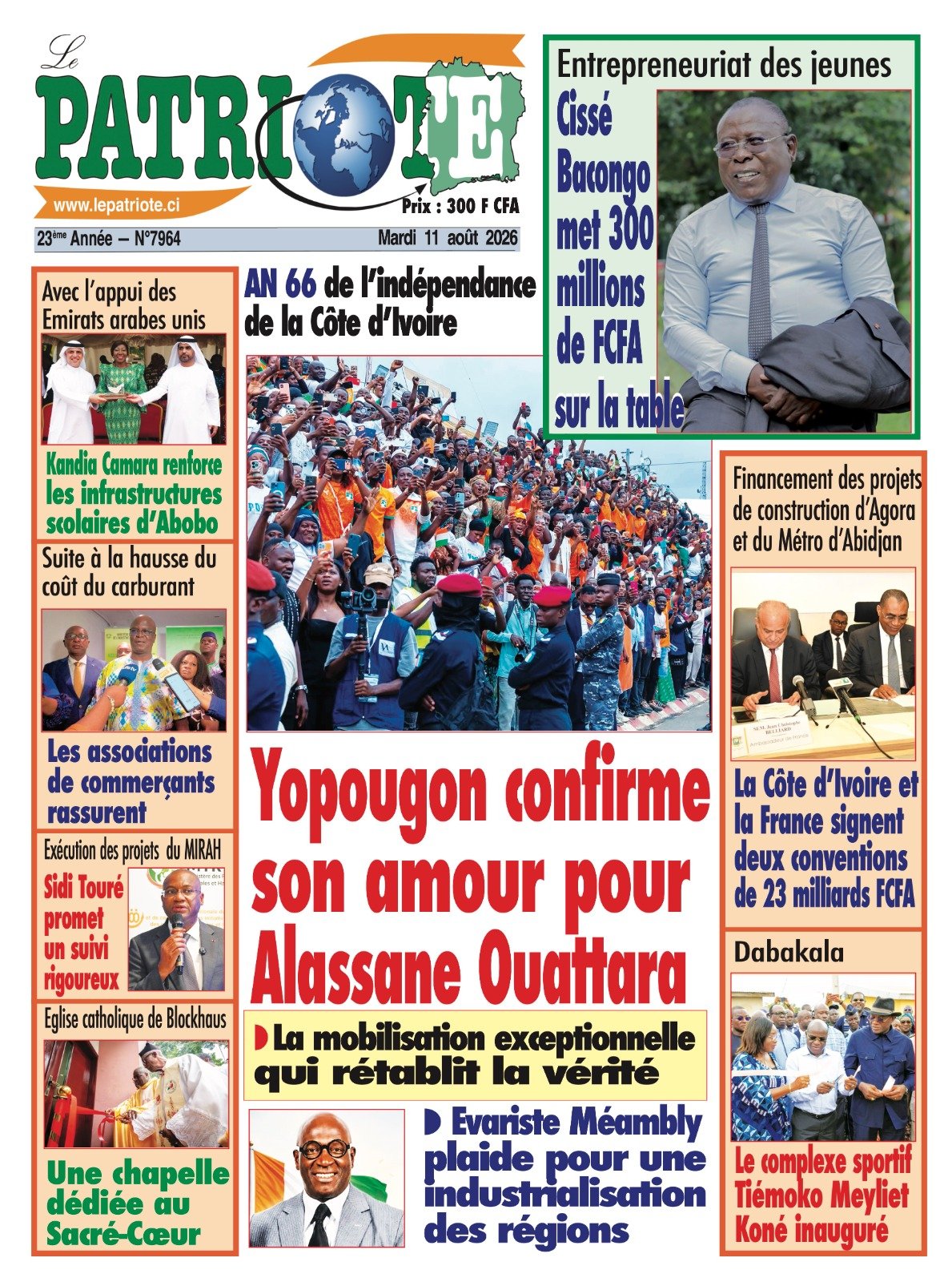 Le Patriote n°7964 du Mardi 11 Août 2026 - AN 66 de l’indépendance de la Côte d’Ivoire :