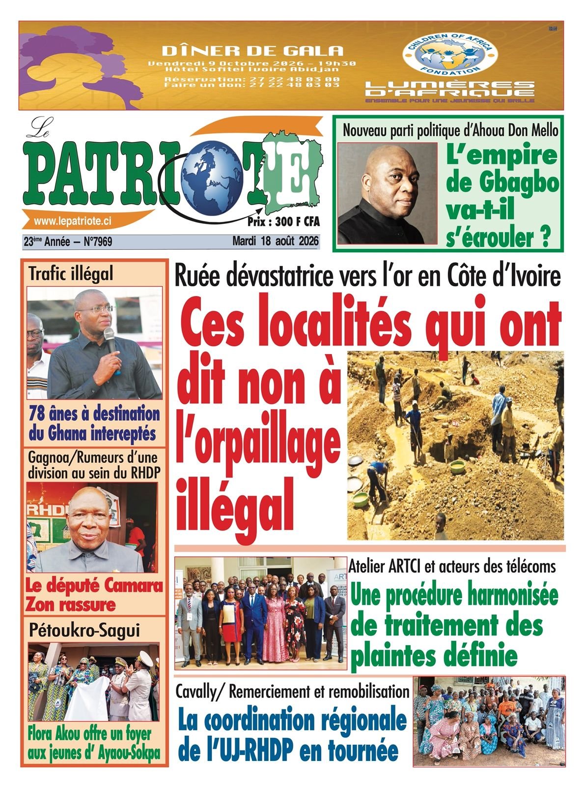 Le Patriote n°7969 du Mardi 18 Août 2026 - Ruée dévastatrice vers l’or en Côte d’Ivoire : Ces localités qui ont dit non à l'orpaillage illégal