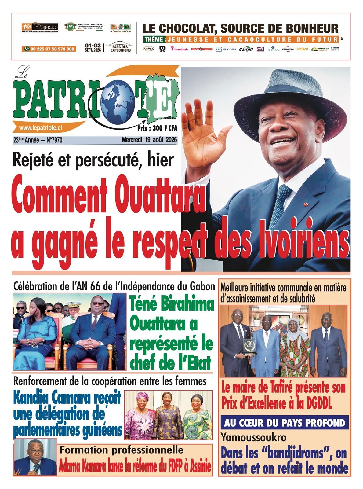 Le Patriote n°7970 du Mercredi 19 Août 2026 - Rejeté et persécuté, hier : Comment Ouattara a gagné le respect des Ivoiriens a gagné le respect des Ivoiriens