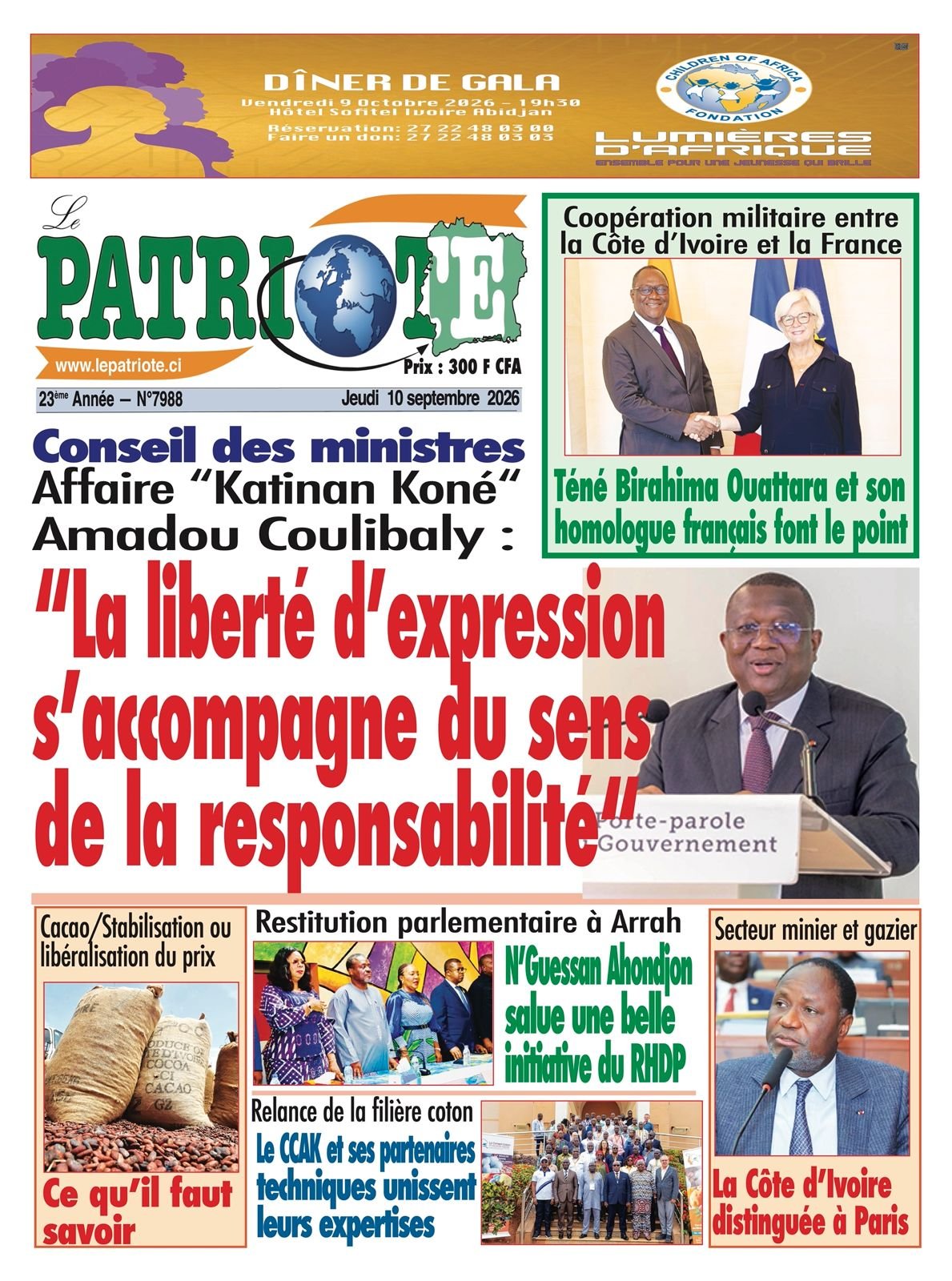 Le Patriote n°7988 du Jeudi 10 Septembre 2026 - Affaire "Katinan Koné" - Amadou Coulibaly : "La liberté d’expression s’accompagne du sens de la responsabilité"