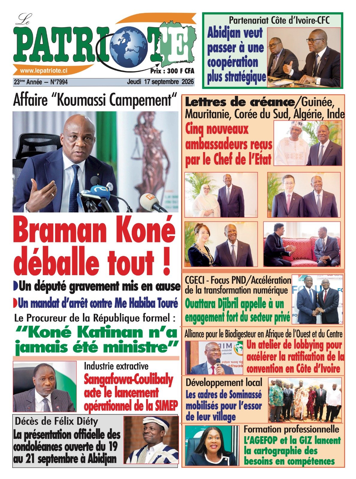 Le Patriote n°7994 du Jeudi 17 Septembre 2026 - Affaire “Koumassi Campement“ : Braman Koné déballe tout !