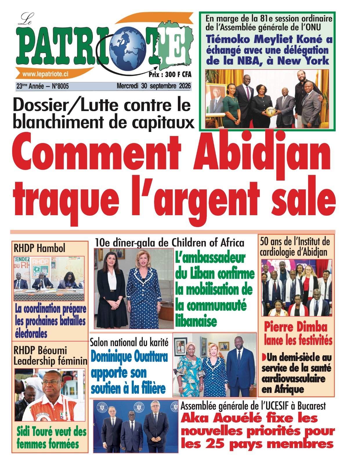 Le Patriote n°8005 du Mercredi 30 Septembre 2026 - Lutte contre le  blanchiment de capitaux : Comment Abidjan traque l’argent sale !