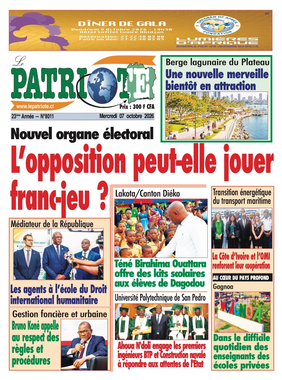 Le Patriote n°8011 du Mercredi 07 Octobre 2026 - Nouvel organe électoral : L’opposition peut-elle jouer franc-jeu ?