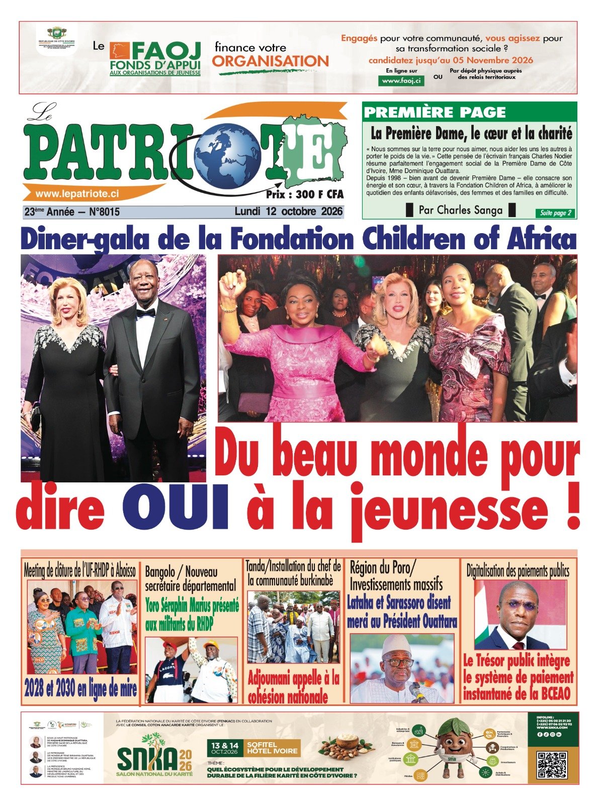 Le Patriote n°8015 du Lundi 12 Octobre 2026 - Diner-gala de la Fondation Children of Africa : Du beau monde pour dire OUI à la jeunesse !