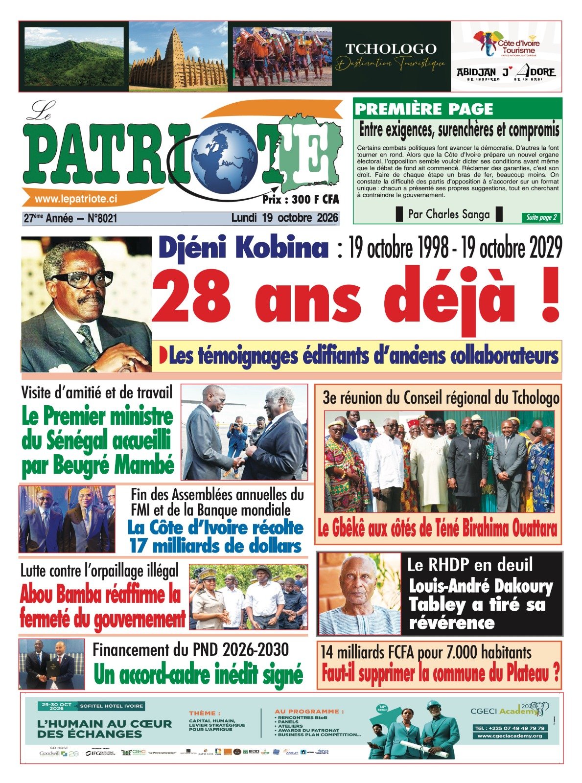 Le Patriote n°8021 du Lundi 19 Octobre 2026- Djéni Kobina : 19 octobre 1998 - 19 octobre 2029,  28 ans déjà !