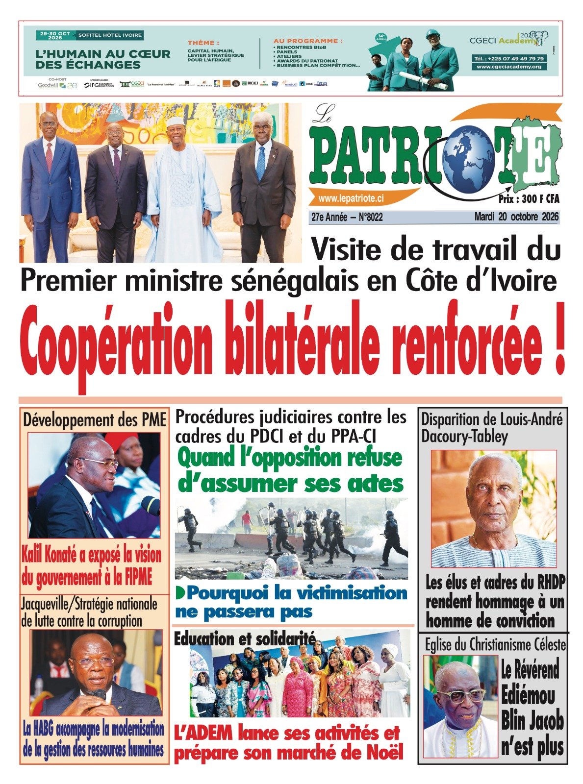 Le Patriote n°8022 du Mardi 20 Octobre 2026 - Visite de travail du Premier ministre sénégalais en Côte d’Ivoire : Coopération bilatérale renforcée !