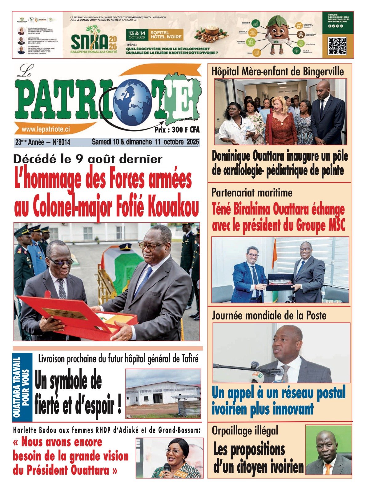Le Patriote n°8014 du Samedi 10 Octobre 2026 - Décédé le 9 août dernier : L’hommage des Forces armées au Colonel-major Fofié Kouakou Martin